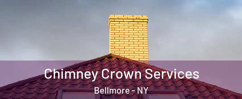 Chimney Crown Services Bellmore - NY