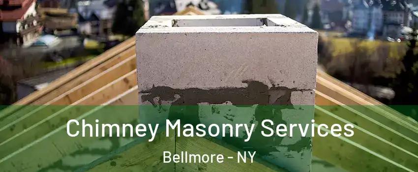  Chimney Masonry Services Bellmore - NY