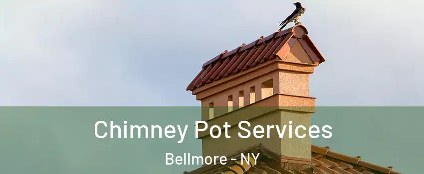  Chimney Pot Services Bellmore - NY