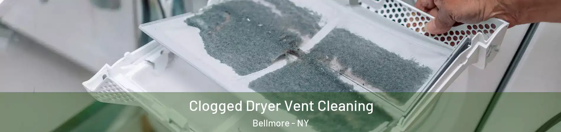  Clogged Dryer Vent Cleaning Bellmore - NY
