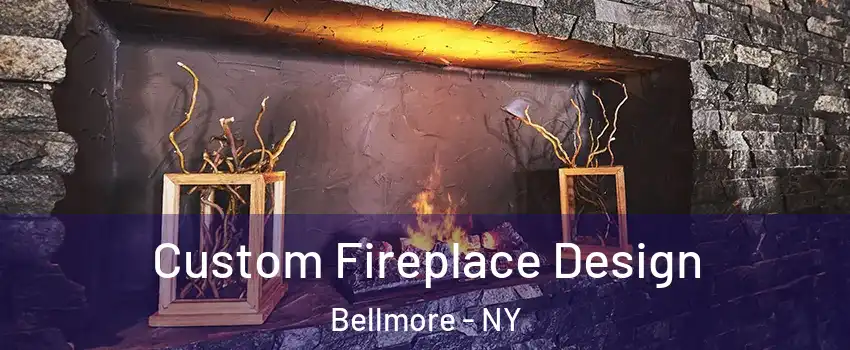  Custom Fireplace Design Bellmore - NY