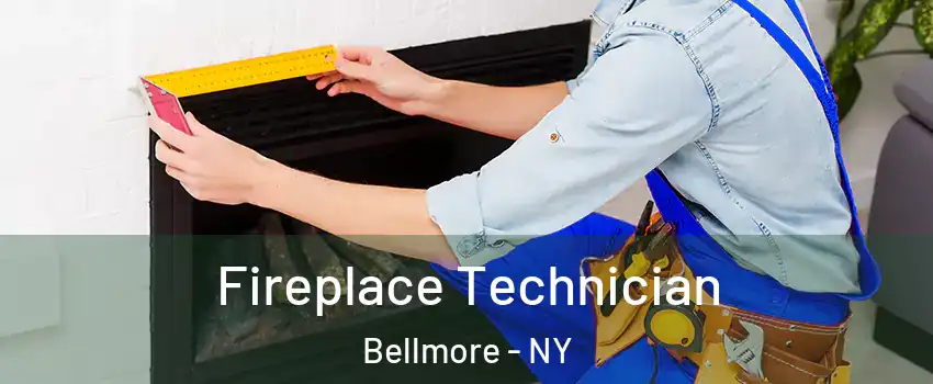 Fireplace Technician Bellmore - NY