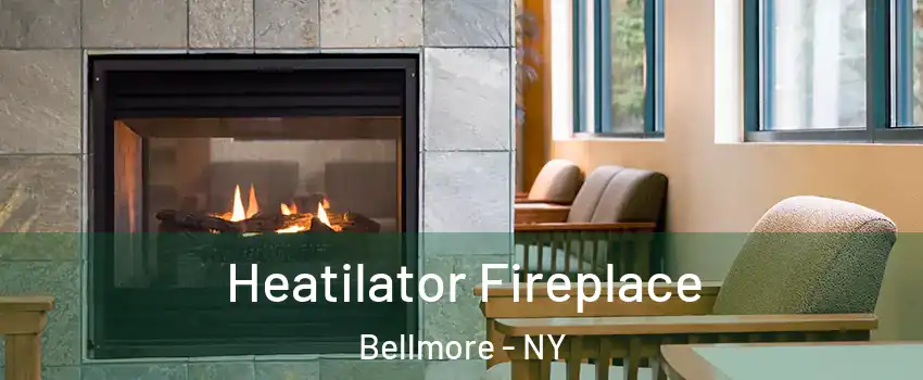 Heatilator Fireplace Bellmore - NY